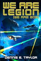 9781680680584-1680680587-We Are Legion (We Are Bob) (Bobiverse)