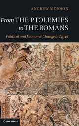 9781107014411-1107014417-From the Ptolemies to the Romans: Political and Economic Change in Egypt