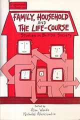 9781850080640-185008064X-Family, Household and the Life-course: Studies in British Society (Framework)