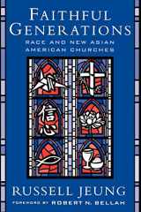 9780813535036-0813535034-Faithful Generations: Race and New Asian American Churches