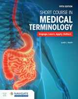 9781284272680-1284272680-Short Course in Medical Terminology