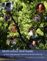 9781574412826-1574412825-Multi-ethnic Bird Guide of the Subantarctic Forests of South America