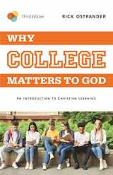 9781684261918-1684261910-Why College Matters to God, 3rd Edition