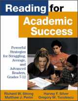 9780761978336-076197833X-Reading for Academic Success: Powerful Strategies for Struggling, Average, and Advanced Readers, Grades 7-12