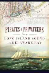 9781467148276-146714827X-Pirates & Privateers from Long Island Sound to Delaware Bay