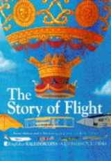 9781856973441-1856973441-The Story of Flight (Kingfisher Kaleidoscopes)