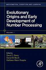 9780124201330-0124201334-Evolutionary Origins and Early Development of Number Processing (Volume 1) (Mathematical Cognition and Learning (Print), Volume 1)