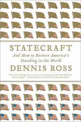 9780374531195-0374531196-Statecraft: And How to Restore America's Standing in the World