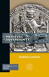 9781641892940-1641892943-Medieval Sovereignty (Past Imperfect)