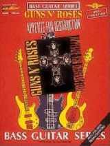9780895244161-0895244160-Guns n' Roses: Appetite for Destruction (Bass Guitar)