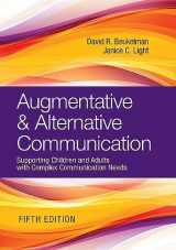 9781681253039-1681253038-Augmentative & Alternative Communication: Supporting Children and Adults with Complex Communication Needs
