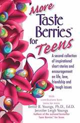 9781558748132-155874813X-More Taste Berries for Teens: A Second Collection of Inspirational Short Stories and Encouragement on Life, Love, Friendship, and Tough Issues (Taste Berries Series)