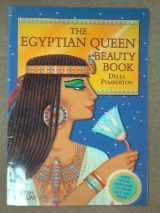 9780714119441-071411944X-The Cleopatra Beauty Book: Discover the Glamour Secrets of the Queens of Ancient Egypt