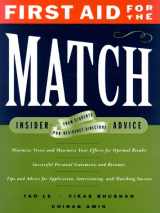 9780838525968-0838525962-First Aid for the Match: Insider Advice from Students and Residency Directors