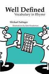9780990543589-0990543587-Well Defined: Vocabulary in Rhyme