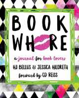 9781539110019-153911001X-Book Whore: A Journal for Book Lovers
