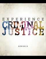9780078140907-0078140900-Experience Criminal Justice