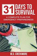 9781983811104-1983811106-31 Days to Survival: A Complete Plan for Emergency Preparedness