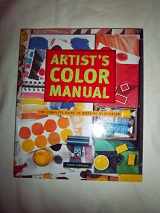 9780811841436-081184143X-Artist's Color Manual: The Complete Guide to Working with Color