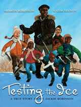 9780545052511-0545052513-Testing the Ice: A True Story About Jackie Robinson