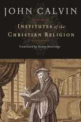 9781598561685-1598561685-Institutes of the Christian Religion