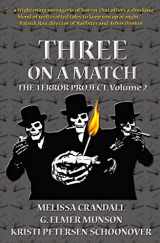 9780997932928-0997932929-Three on a Match (The Terror Project)