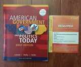 9781285436388-1285436385-Cengage Advantage Books: American Government and Politics Today, Brief Edition, 2014-2015 (with CourseMate Printed Access Card)