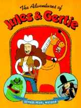 9780152019754-0152019758-The Adventures of Jules & Gertie