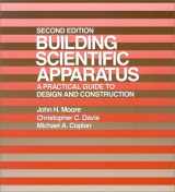 9780201131895-0201131897-Building Scientific Apparatus: A Practical Guide To Design And Construction, Second Edition