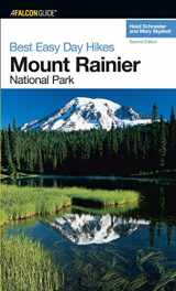9780762736270-0762736275-Best Easy Day Hikes Mount Rainier National Park (Best Easy Day Hikes Series)