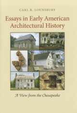 9780813931104-081393110X-Essays in Early American Architectural History: A View from the Chesapeake