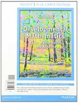 9780321914736-0321914732-Developmental Mathematics, Books a la Carte Edition Plus MyLab Math -- Access Card Package