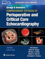 9781975102920-1975102924-Savage & Aronson’s Comprehensive Textbook of Perioperative and Critical Care Echocardiography: Print + eBook with Multimedia