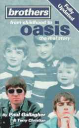 9780753501603-0753501600-Brothers: From Childhood to Oasis : The Real Story