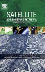 9780128033883-0128033886-Satellite Soil Moisture Retrieval: Techniques and Applications