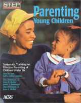 9780785411895-0785411895-Parenting Young Children : Systematic Training for Effective Parenting (Step) of Children Under Six (#14302)