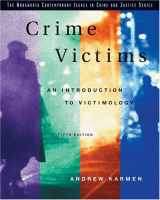 9780534616328-0534616321-Crime Victims: An Introduction to Victimology