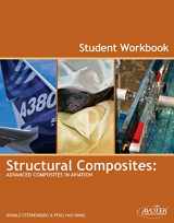 9781933189420-1933189428-Structural Composites: Advanced Composites in Aviation Student Workbook