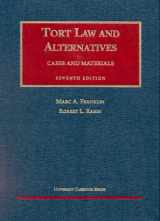 9781587780592-1587780593-Tort Law and Alternatives, 7d