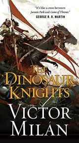 9780765382122-0765382121-The Dinosaur Knights (The Dinosaur Lords, 2)