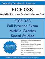 9781539351382-1539351386-FTCE 038 Middle Grades Social Science 5-9: 038 FTCE Social Science 5-9