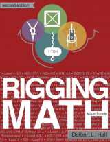 9780615944838-0615944833-Rigging Math Made Simple, Second Edition