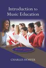 9781478634072-1478634073-Introduction to Music Education, Fourth Edition