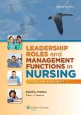 9781469887029-1469887029-Leadership Roles and Management Functions in Nursing, 8th Ed. + Bowden's Children and Their Families Prepu, 3rd Ed.: Theory and Application