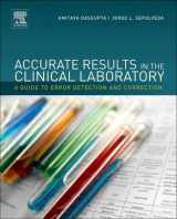 9780128100349-0128100346-Accurate Results in the Clinical Laboratory: A Guide to Error Detection and Correction