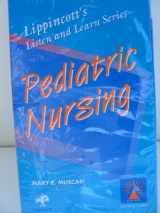 9780397553709-0397553706-Pediatric Nursing (Two Audiocassettes) (Lippincott's Listen & Learn)