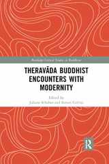 9780367875510-0367875519-Theravada Buddhist Encounters with Modernity (Routledge Critical Studies in Buddhism)