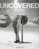 9780615230979-0615230970-Uncovered: Women in Word and Image