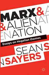 9781137379856-1137379855-Marx and Alienation: Essays on Hegelian Themes
