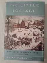 9780465022717-0465022715-The Little Ice Age: How Climate Made History 1300-1850